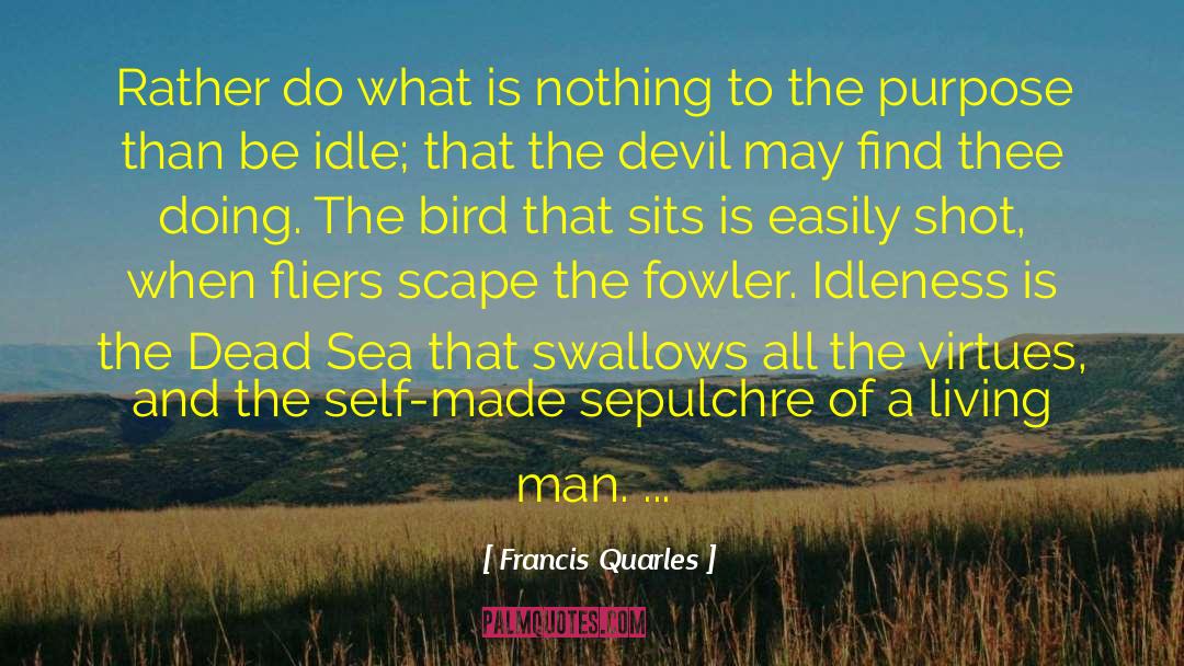 Sepulchre quotes by Francis Quarles