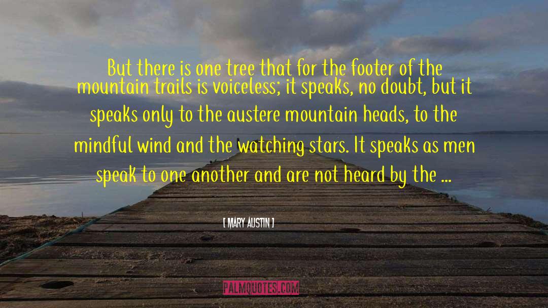 Sequoias quotes by Mary Austin