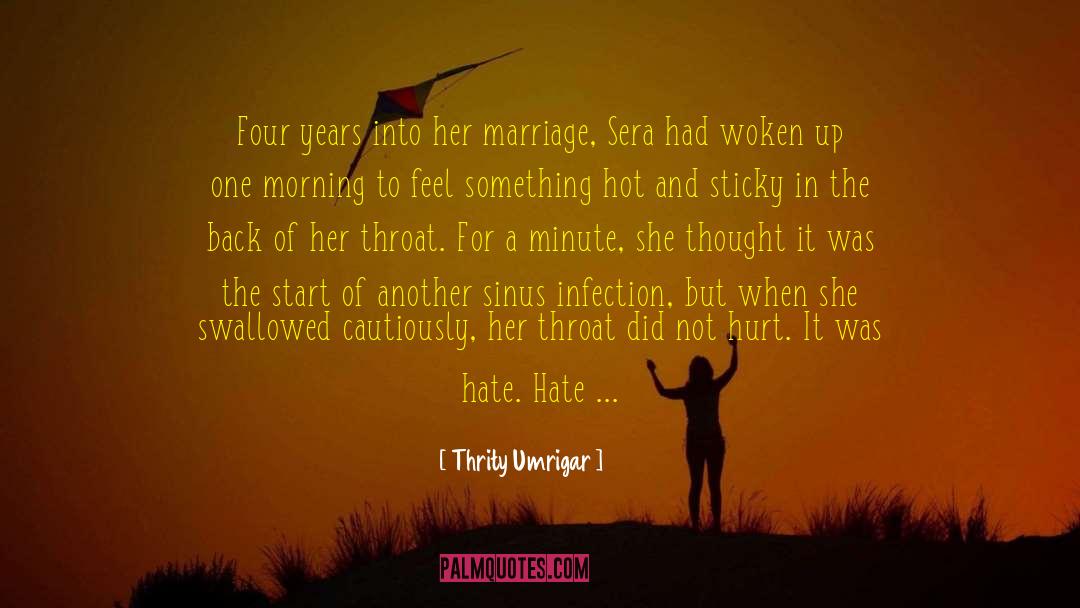 Sera quotes by Thrity Umrigar