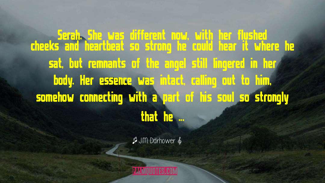 Serah quotes by J.M. Darhower