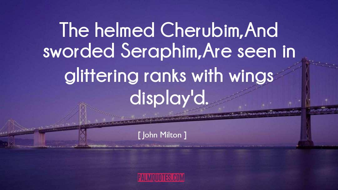 Seraphim quotes by John Milton