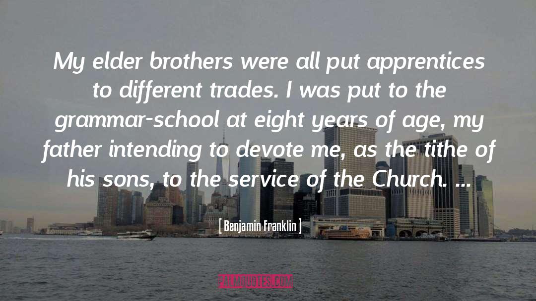 Serapion Brothers quotes by Benjamin Franklin