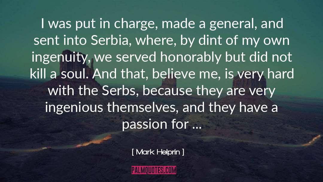Serbia quotes by Mark Helprin