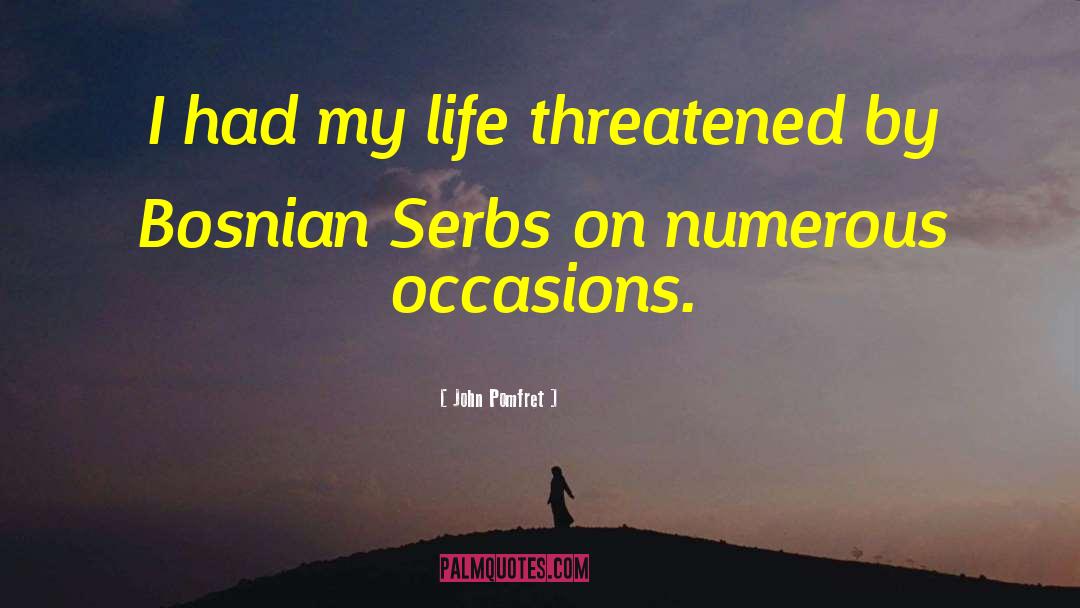 Serbs quotes by John Pomfret