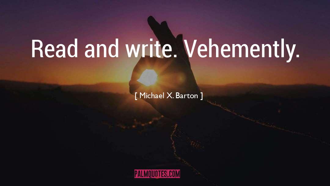 Serena Barton quotes by Michael X. Barton