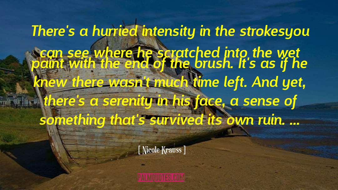 Serenity quotes by Nicole Krauss