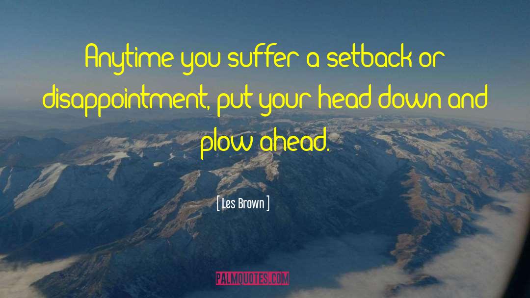 Sergeis Head quotes by Les Brown