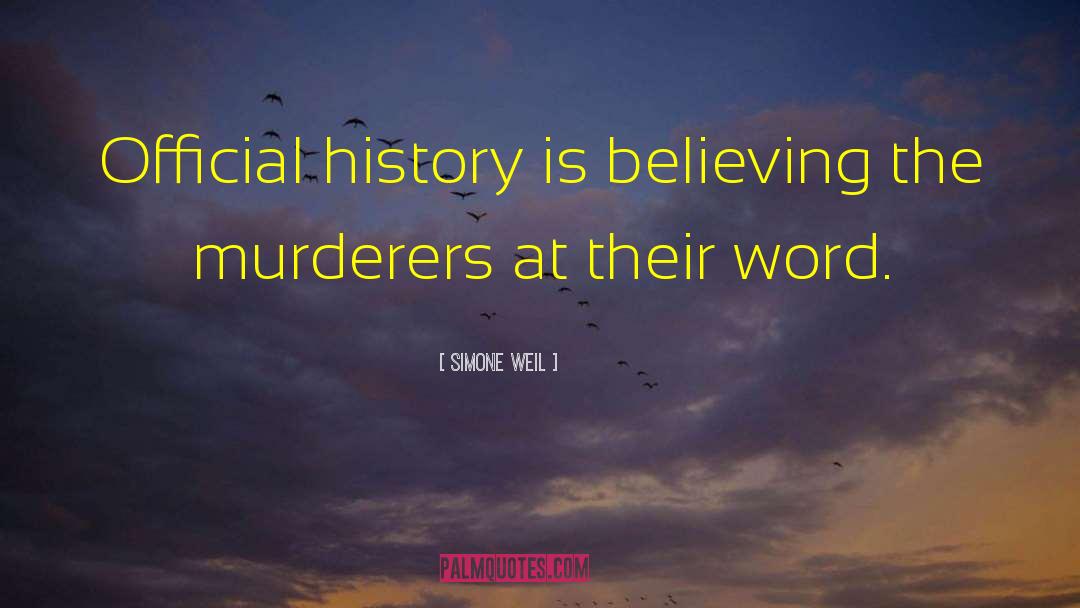 Serial Murderers quotes by Simone Weil