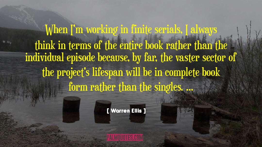 Serials quotes by Warren Ellis