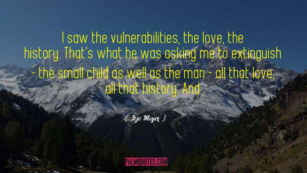 Series Love quotes by Jojo Moyes