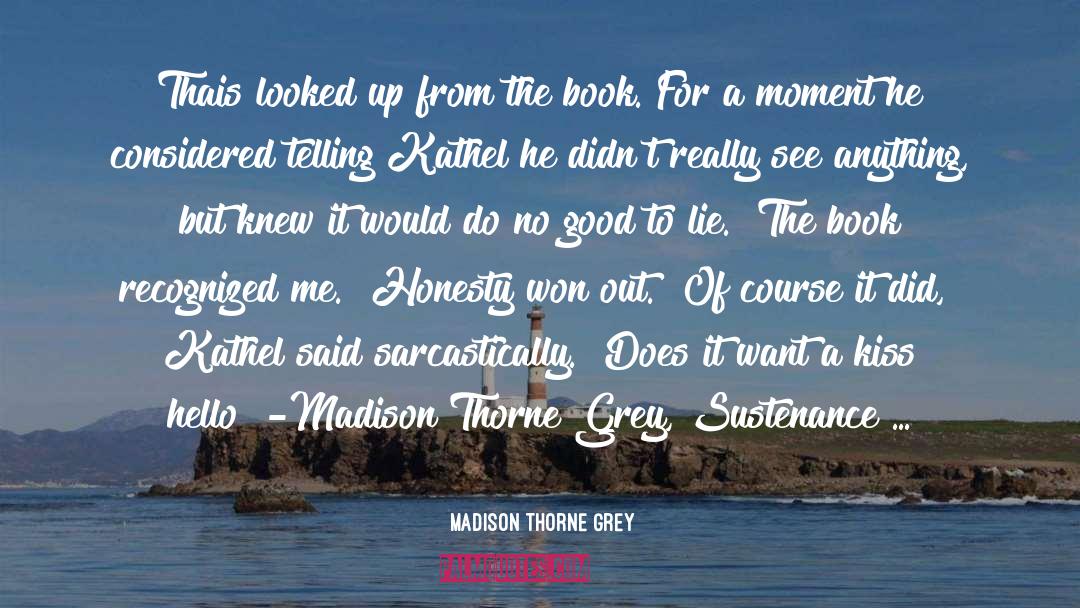 Series Romance quotes by Madison Thorne Grey