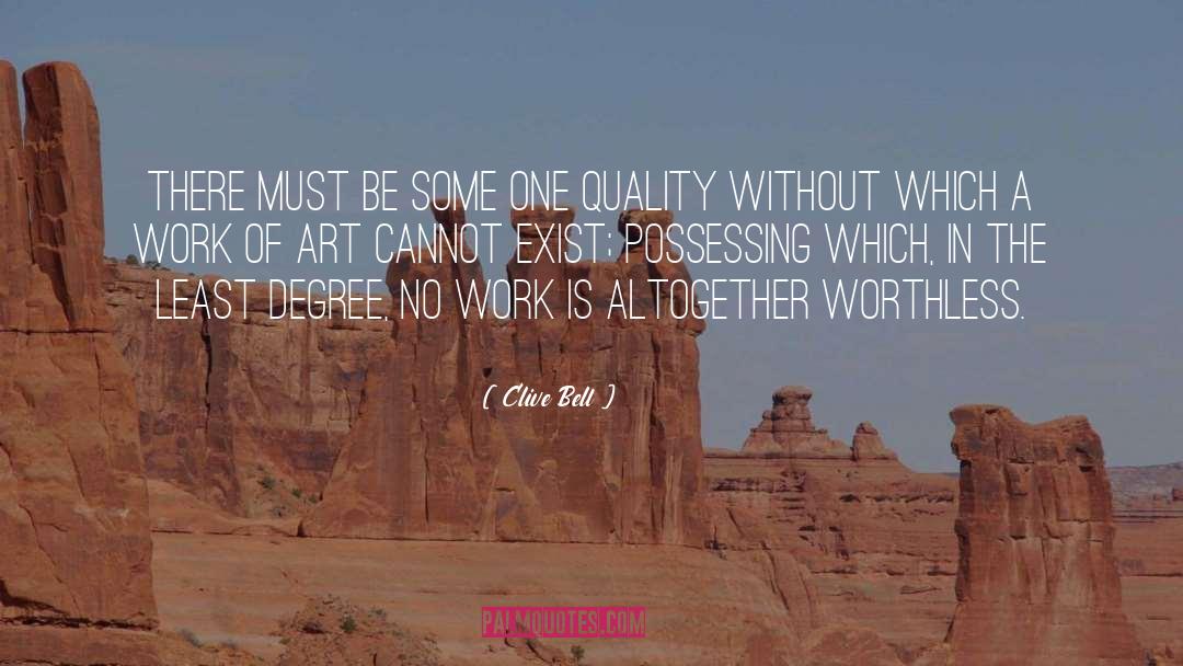 Serious Art quotes by Clive Bell