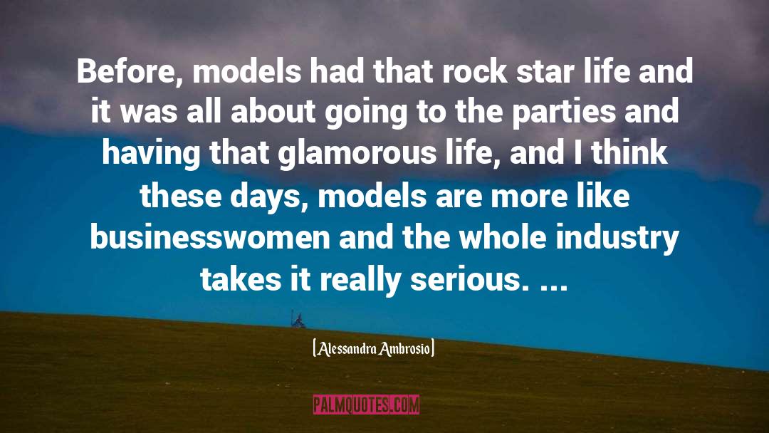 Serious Life quotes by Alessandra Ambrosio