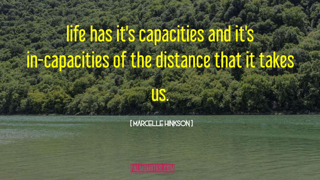Serious Life quotes by Marcelle Hinkson