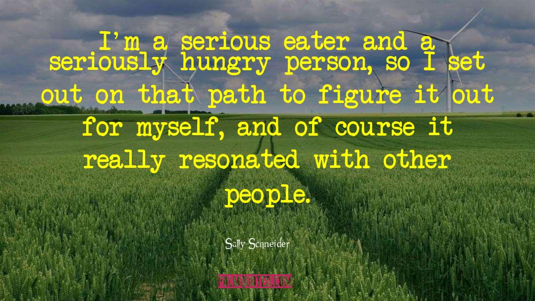 Serious Mistakes quotes by Sally Schneider