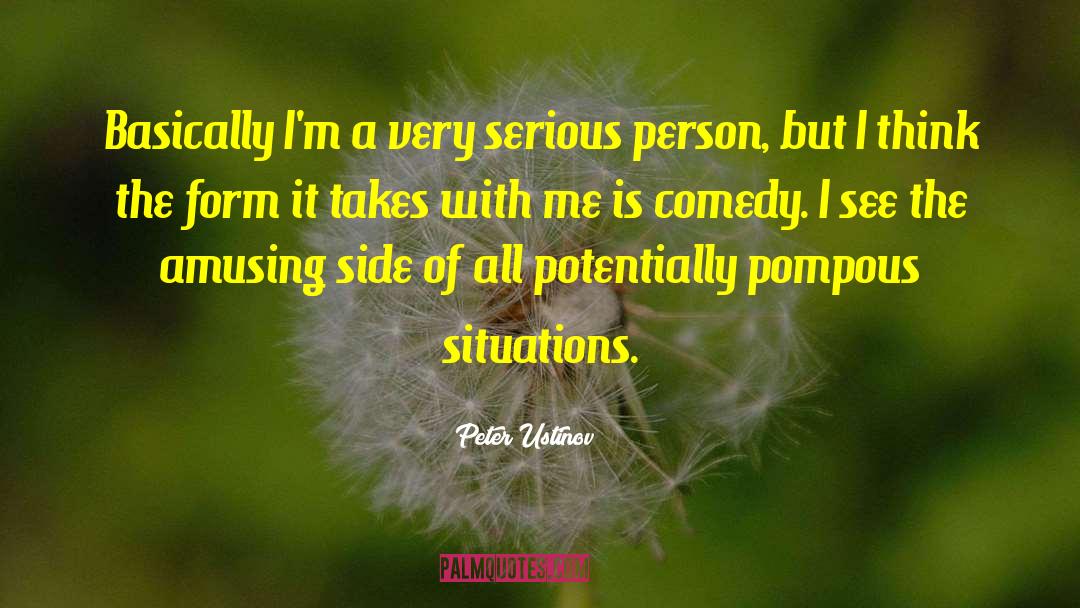 Serious Person quotes by Peter Ustinov