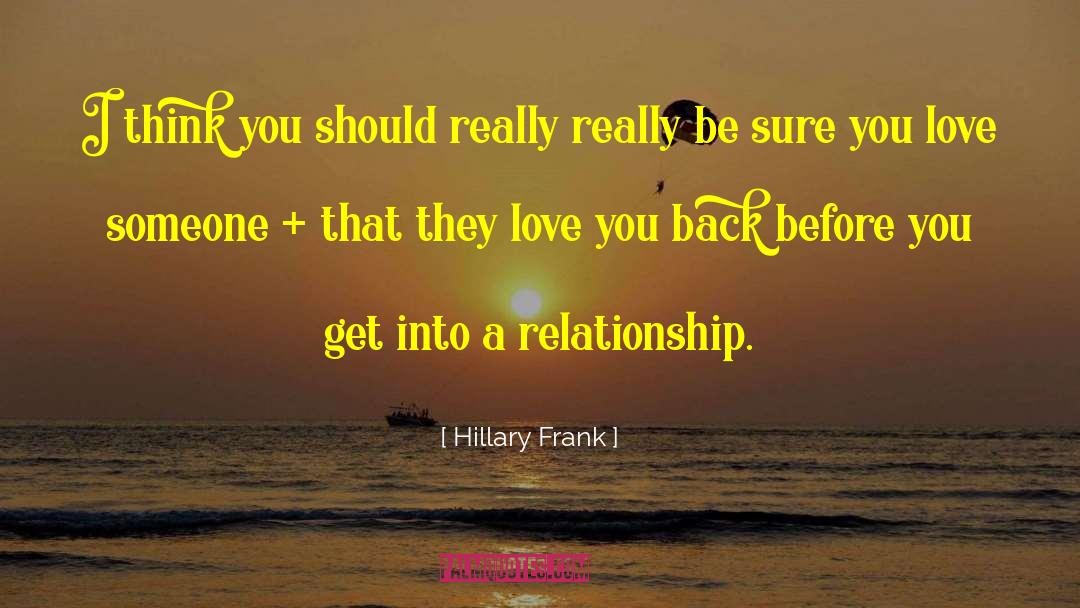 Serious Relationship quotes by Hillary Frank