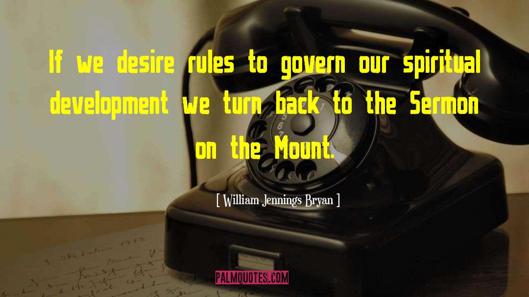 Sermon On The Mount quotes by William Jennings Bryan