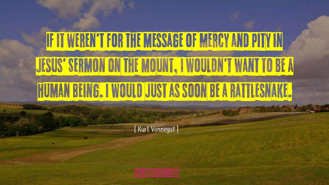 Sermon On The Mount quotes by Kurt Vonnegut