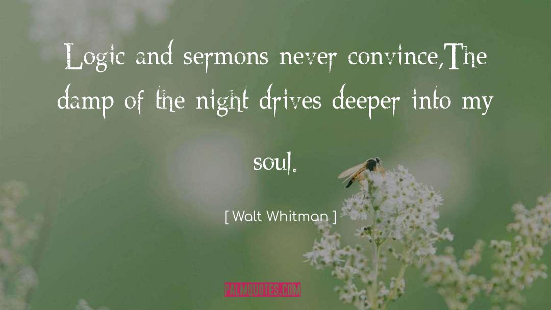 Sermons quotes by Walt Whitman