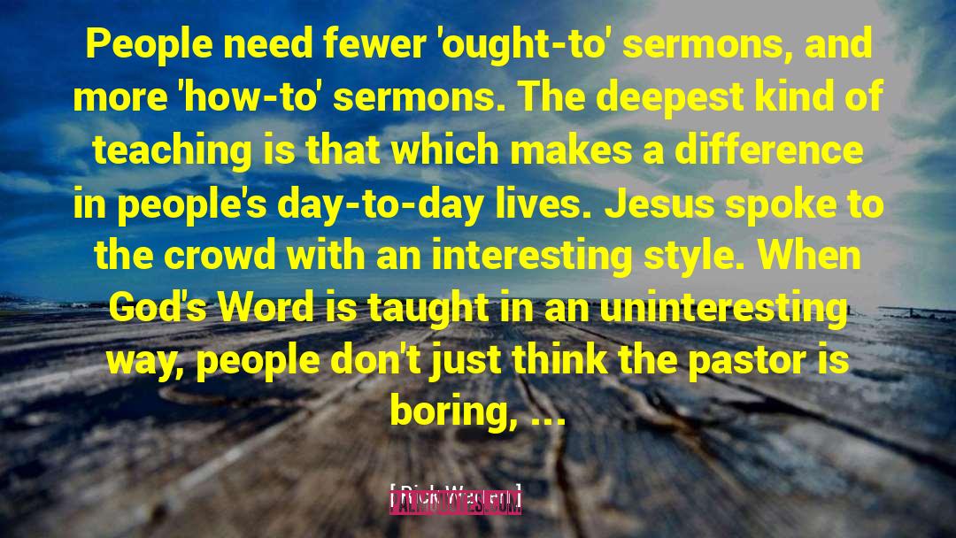 Sermons quotes by Rick Warren