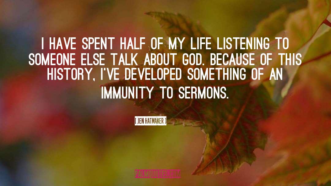 Sermons quotes by Jen Hatmaker