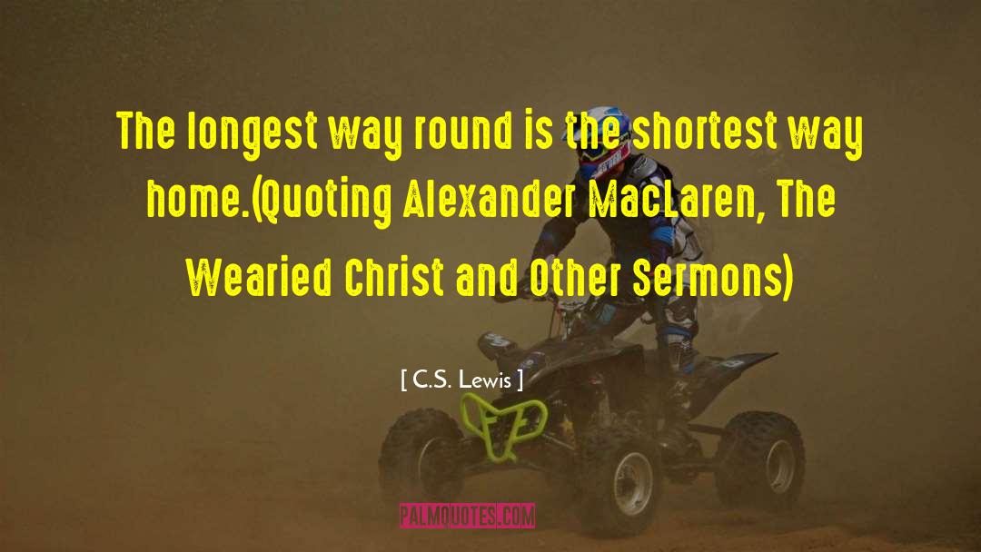 Sermons quotes by C.S. Lewis