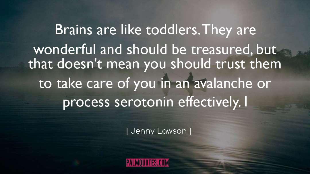 Serotonin quotes by Jenny Lawson