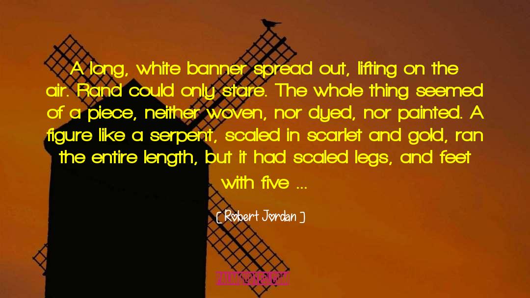 Serpent quotes by Robert Jordan