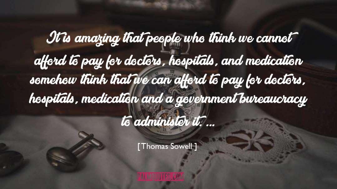 Sertraline Medication quotes by Thomas Sowell