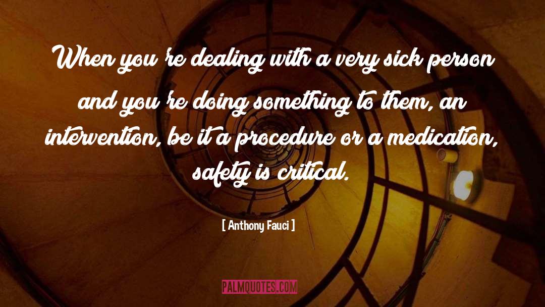 Sertraline Medication quotes by Anthony Fauci