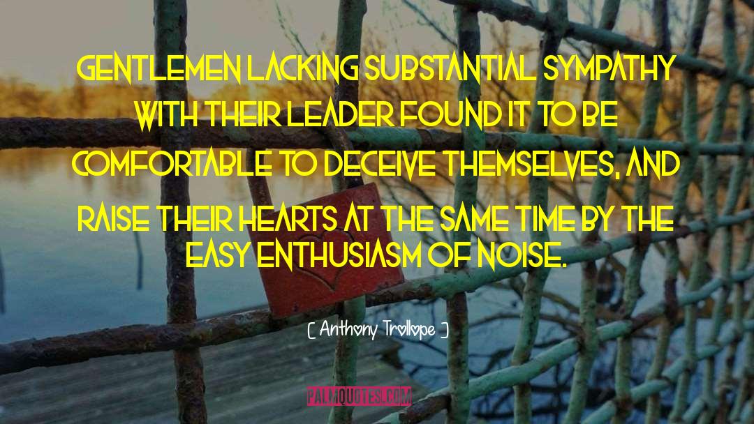 Servant Leader quotes by Anthony Trollope