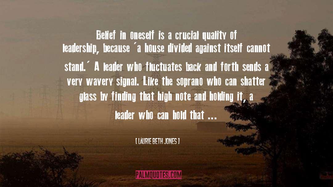 Servant Leader quotes by Laurie Beth Jones