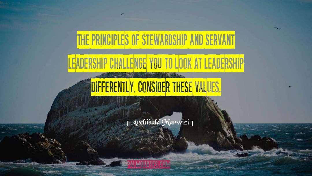 Servant Leadership quotes by Archibald Marwizi