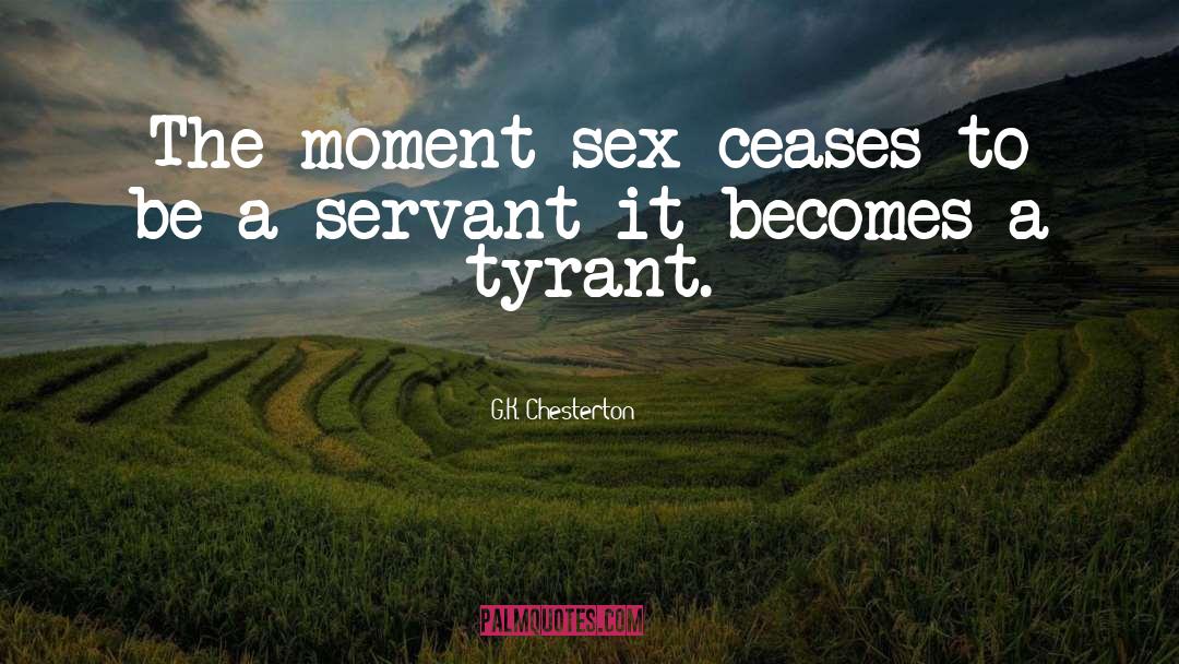 Servant quotes by G.K. Chesterton