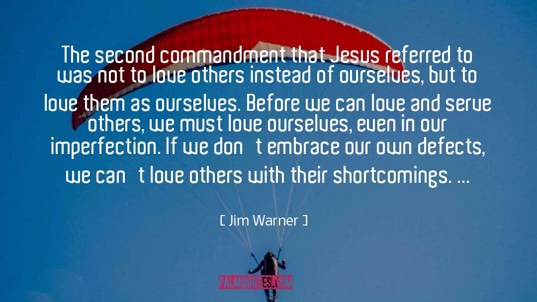 Serve Others quotes by Jim Warner
