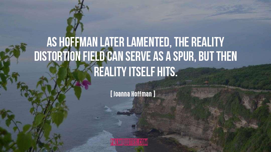 Serve quotes by Joanna Hoffman