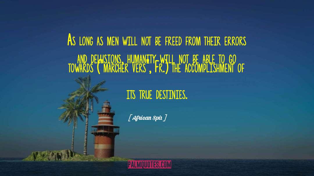 Serve The Humanity quotes by African Spir