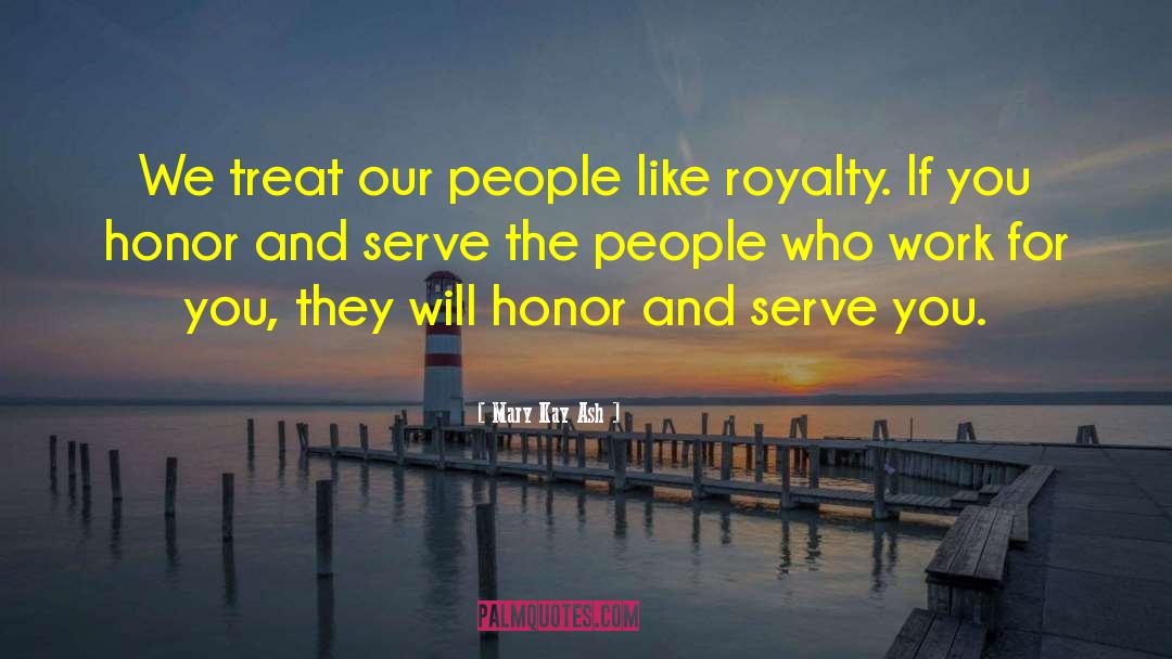 Serve The People quotes by Mary Kay Ash