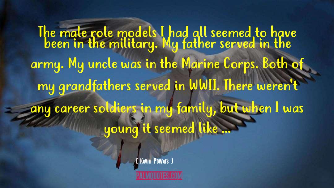 Served In Wwii quotes by Kevin Powers