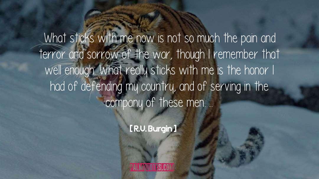 Served In Wwii quotes by R.V. Burgin