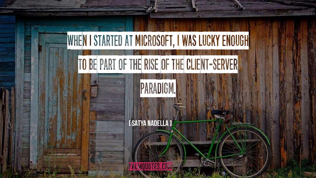 Server quotes by Satya Nadella