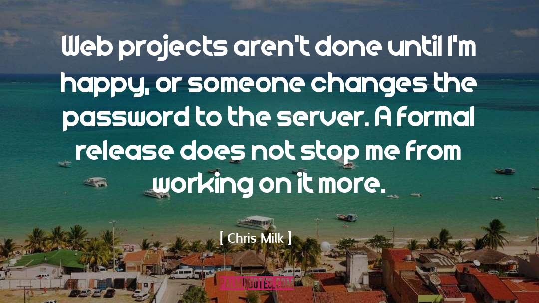 Server quotes by Chris Milk