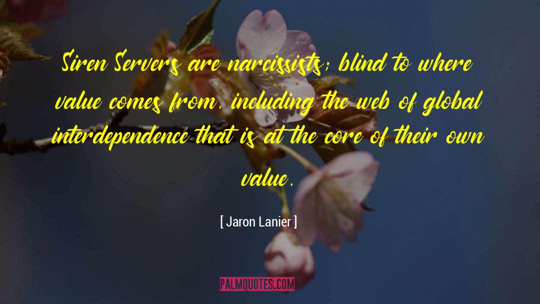 Servers quotes by Jaron Lanier