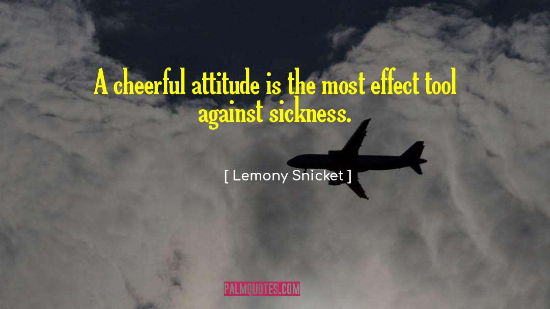 Service Attitude quotes by Lemony Snicket