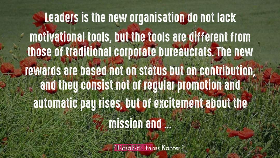 Service Based Leadership quotes by Rosabeth Moss Kanter