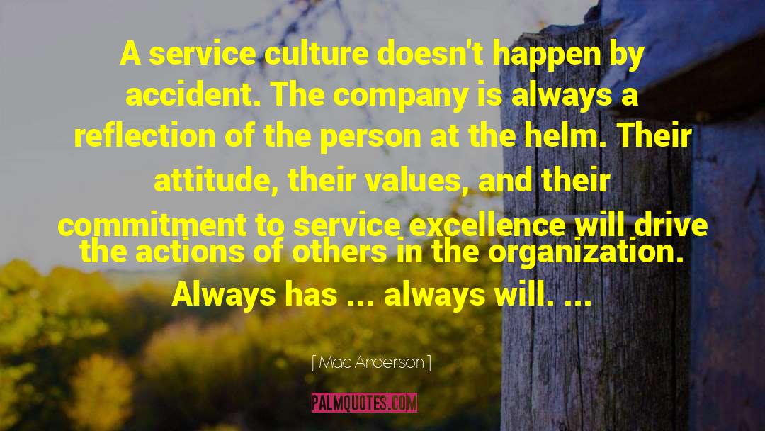Service Culture quotes by Mac Anderson