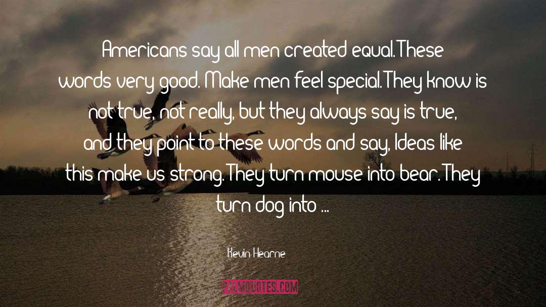 Service Dog quotes by Kevin Hearne