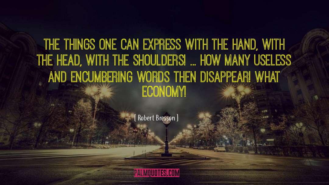 Service Economy quotes by Robert Bresson