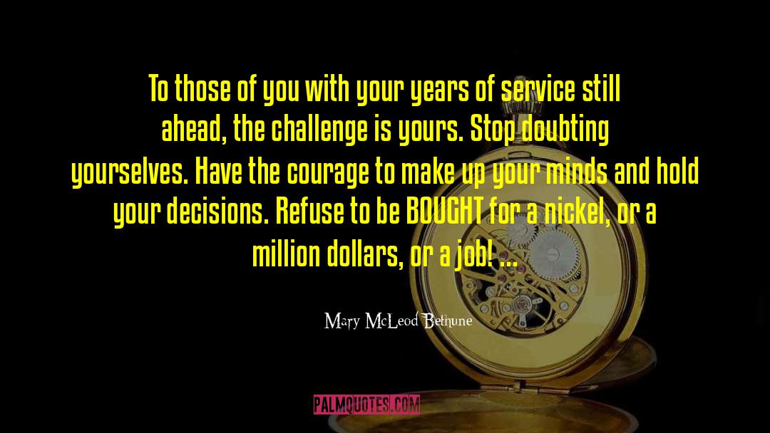 Service Excellence quotes by Mary McLeod Bethune